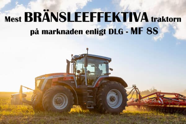 Marknadens Mest Bränsleeffektiva Traktor – MF 8S